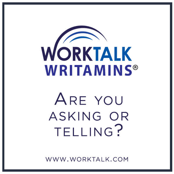 Monthly Writamins: Are you asking or telling